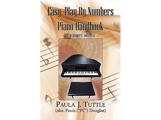 Easy, Play-By-Numbers Piano Handbook