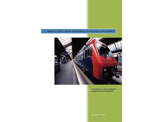 Impact of Social Reform and Education on Sociological Development