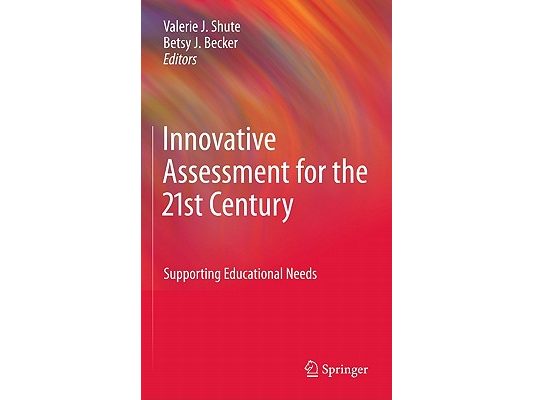 Innovative Assessment for the 21st Century: Supporting Educational Needs