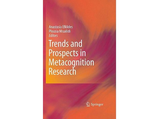 Trends and Prospects in Metacognition Research