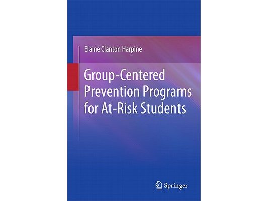Group-Centered Prevention Programs for At-Risk Students