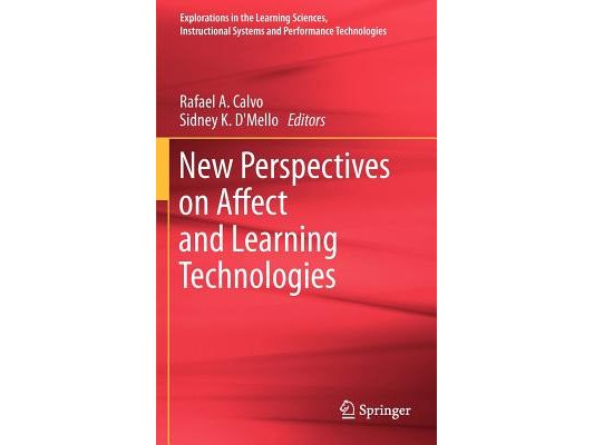 New Perspectives on Affect and Learning Technologies