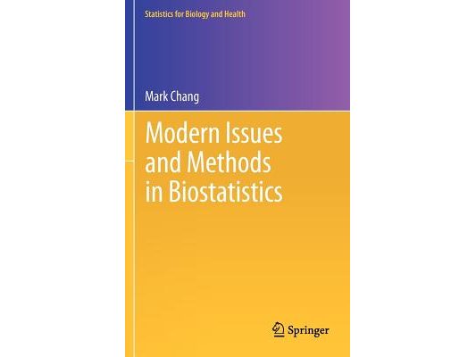 Modern Issues and Methods in Biostatistics