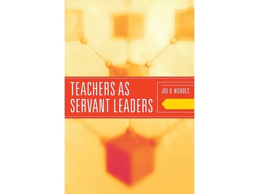 Teachers as Servant Leaders