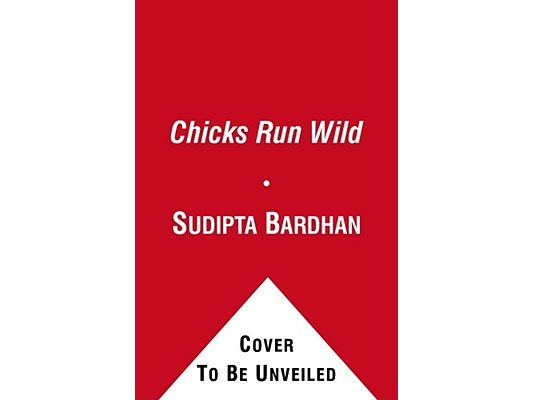 Chicks Run Wild