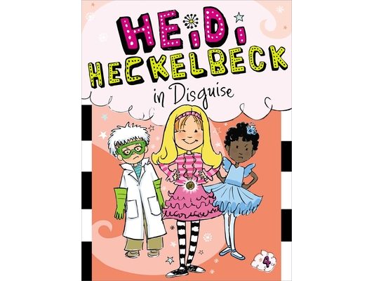 Heidi Heckelbeck in Disguise