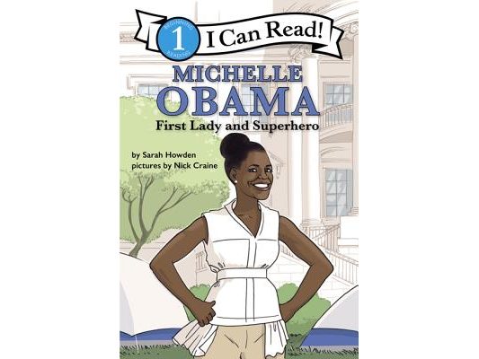 Michelle Obama: First Lady and Superhero