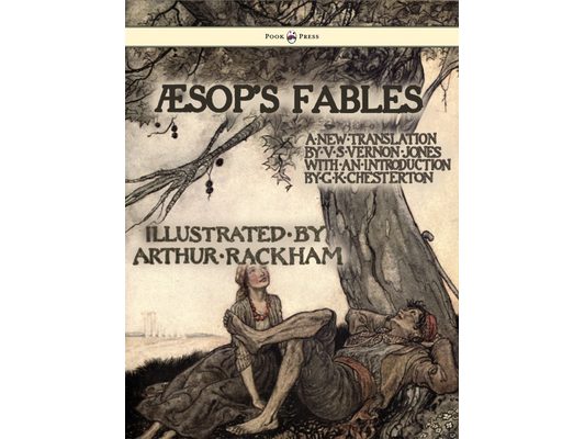 Aesop's Fables - Illustrated by Arthur Rackham