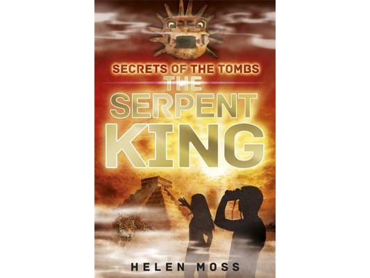 Secrets of the Tombs: 3: The Serpent King