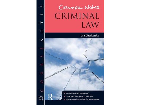Course Notes: Criminal Law