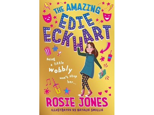 The Amazing Edie Eckhart: The Amazing Edie Eckhart: (Book 1) World Book Day 2024 Author