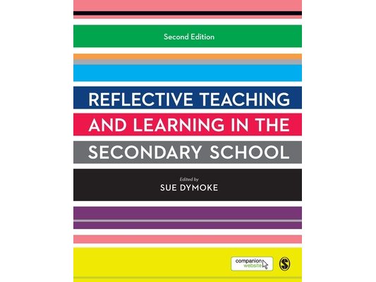 Reflective Teaching and Learning in the Secondary School