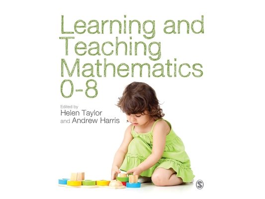 Learning and Teaching Mathematics 0-8