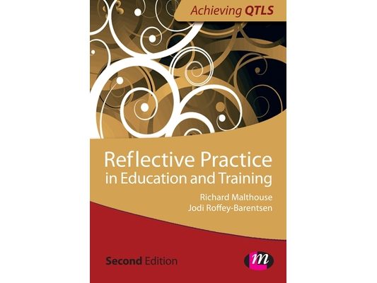 Reflective Practice in Education and Training