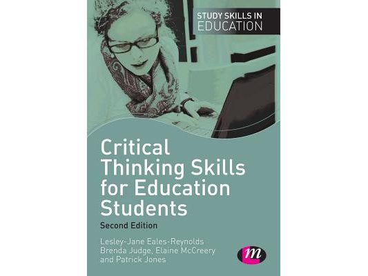 Critical Thinking Skills for Education Students