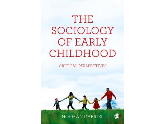 The Sociology of Early Childhood: Critical Perspectives