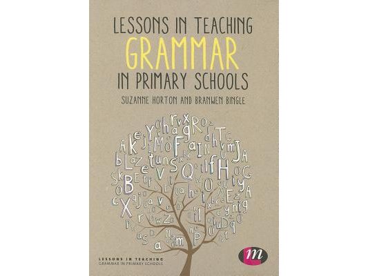 Lessons in Teaching Grammar in Primary Schools