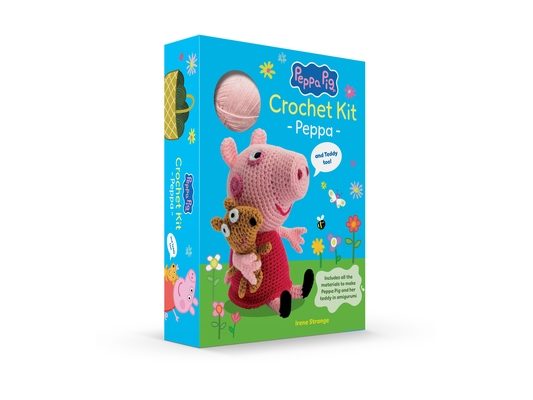 Peppa Pig Crochet Book & Kit: Peppa (and Teddy Too!): Includes Instructions and Materials to Make Peppa Pig and Her Teddy in Amigurumi