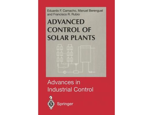 Advanced Control of Solar Plants