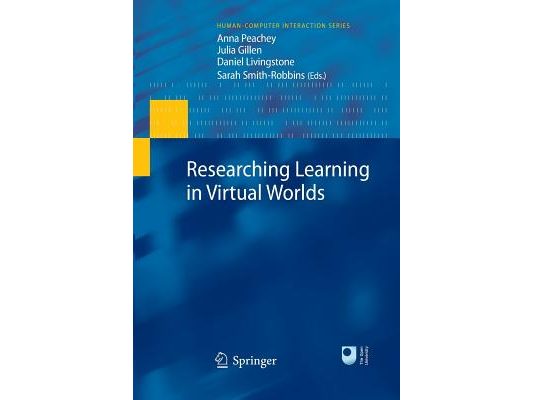 Researching Learning in Virtual Worlds