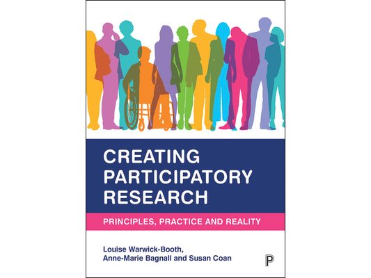 Creating Participatory Research: Principles, Practice and Reality