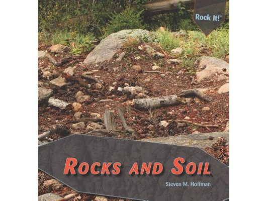 Rocks and Soil