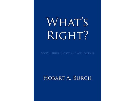 What's Right?: Social Ethics Choices and Applications