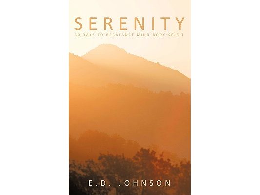 Serenity: 30 Days to Rebalance Mind-Body-Spirit