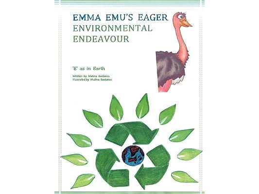 Emma Emu's Eager Environmental Endeavour: E as in Earth