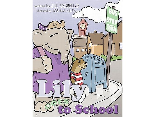Lily Goes to School