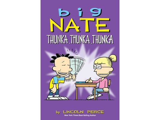 Big Nate: Thunka, Thunka, Thunka: Volume 14