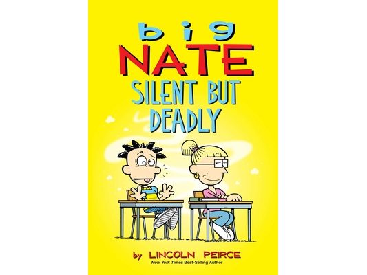 Big Nate: Silent But Deadly: Volume 18