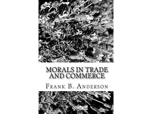 Morals In Trade And Commerce