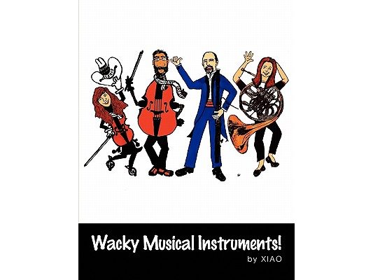 Wacky Musical Instruments!