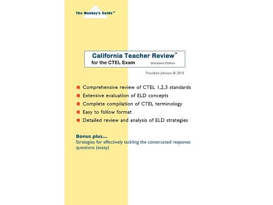 California Teacher Review(tm): for the CTEL Exam