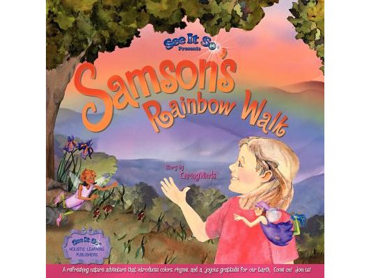 Samson's Rainbow Walk