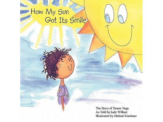 How My Sun Got Its Smile: The Story of Deana Vega