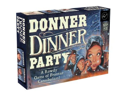 Donner Dinner Party: A Rowdy Game of Frontier Cannibalism!