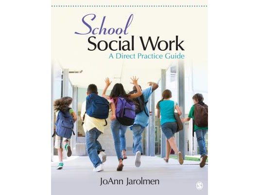 School Social Work: A Direct Practice Guide