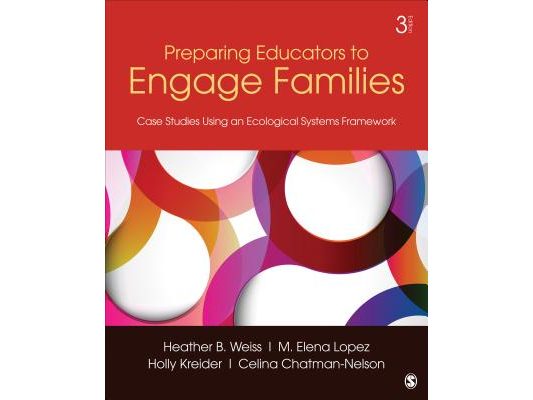 Preparing Educators to Engage Families: Case Studies Using an Ecological Systems Framework