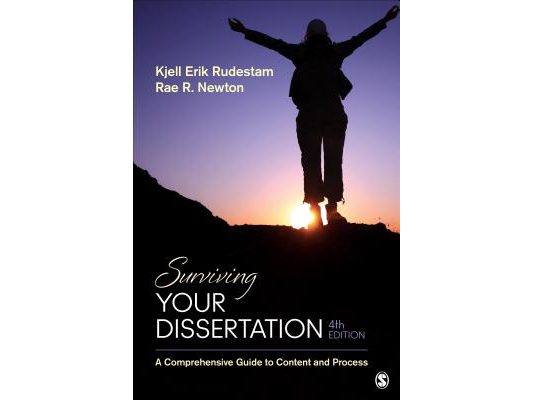 Surviving Your Dissertation: A Comprehensive Guide to Content and Process