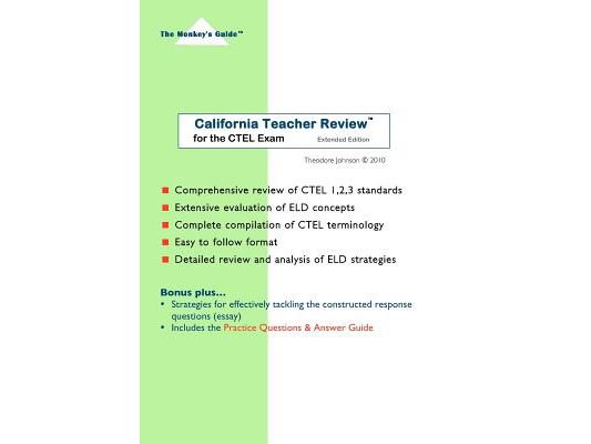 California Teacher Review (Extended Edition): for the CTEL Exam