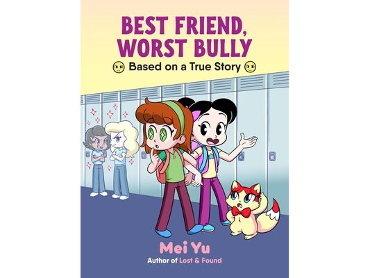 Best Friend, Worst Bully