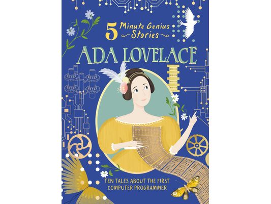 ADA Lovelace: 5-Minute Genius Stories