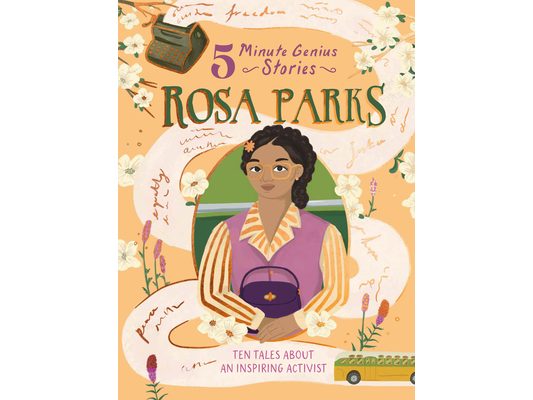 Rosa Parks: 5-Minute Genius Stories