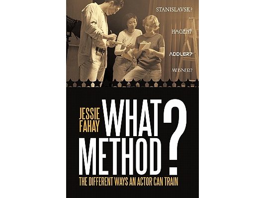 What Method?: The Different Ways an Actor can Train