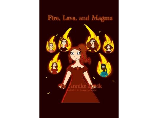 Fire, Lava, & Magma