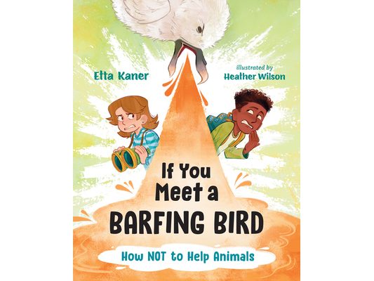 If You Meet a Barfing Bird: How Not to Help Animals
