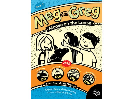 Meg and Greg: Moose on the Loose