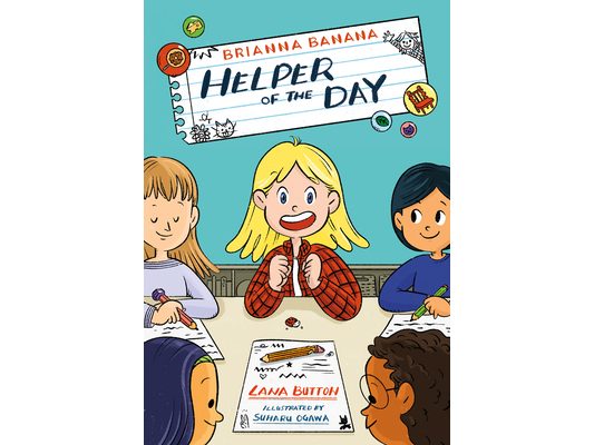 Brianna Banana, Helper of the Day